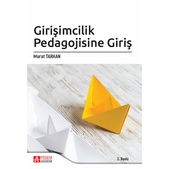 Girişimcilik Pedagojisine Giriş - Murat Tarhan