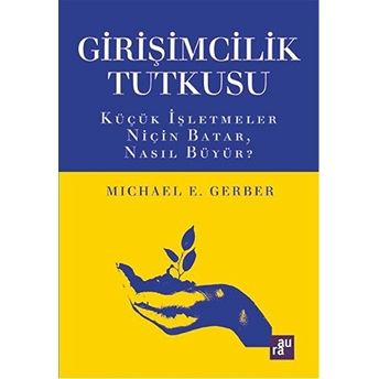 Girişimcilik Tutkusu Michael E. Gerber