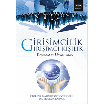 Girişimcilik Ve Girişimci Kişilik Mahmut Özdevecioğlu