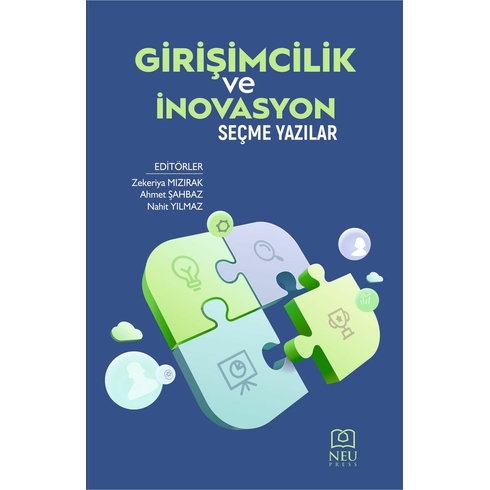 Girişimcilik Ve Inovasyon Seçme Yazılar Zekeriya Mızırak