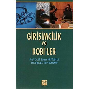 Girişimcilik Ve Kobi’ler Tülin Durukan