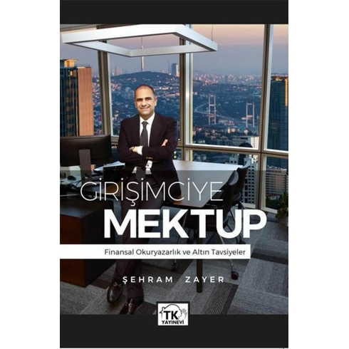 Girişimciye Mektup - Şehram Zayer