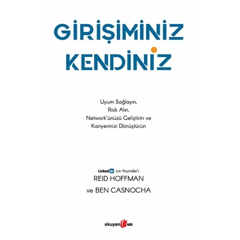 Girişiminiz Kendiniz Reid Hoffman, Ben Casnocha