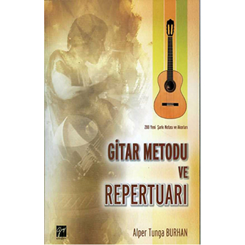 Gitar Metodu Ve Repertuarı Alper Tunga Burhan