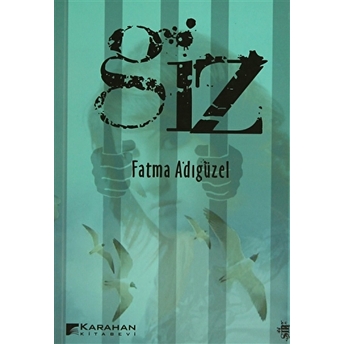 Giz Fatma Adıgüzel