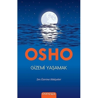 Gizemi Yaşamak Osho