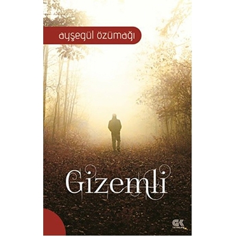 Gizemli Ayşegül Özümağı