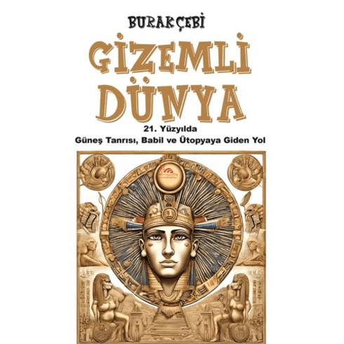 Gizemli Dünya Burak Çebi