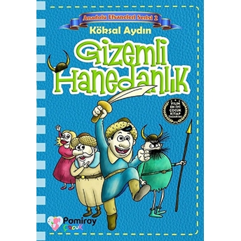 Gizemli Hanedanlık - Anadolu Efsaneleri Serisi 2