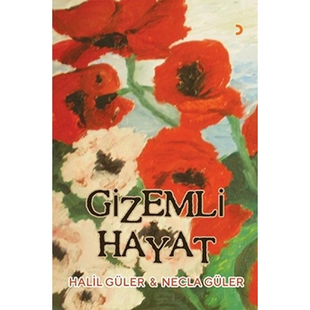 Gizemli Hayat - Necla Güler