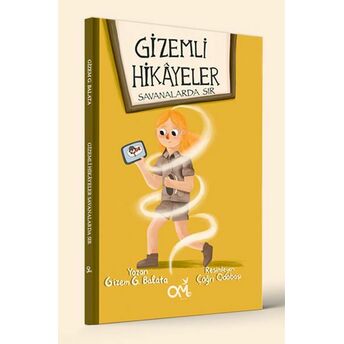 Gizemli Hikayeler- Savanalarda Sır Gizem G. Balata