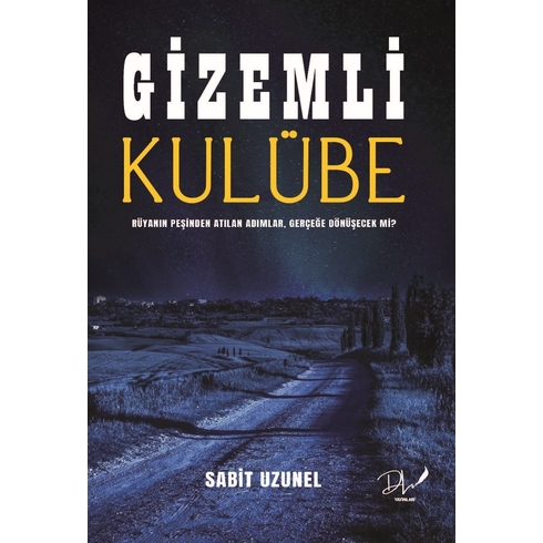 Gizemli Kulübe Sabit Uzunel