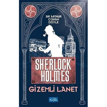 Gizemli Lanet - Sherlock Holmes Sir Arthur Conan Doyle