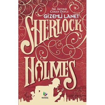 Gizemli Lanet - Sherlock Holmes Sir Arthur Conan Doyle