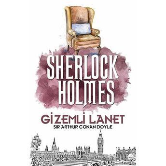 Gizemli Lanet - Sherlock Holmes - Sir Arthur Conan Doyle