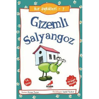 Gizemli Salyangoz - Kır Öyküleri Nuran Turan