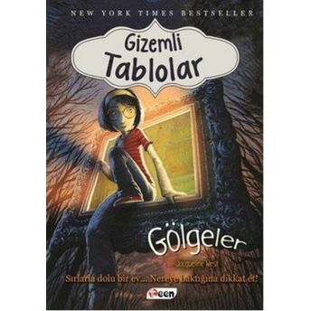 Gizemli Tablolar - Gölgeler (Ciltli) Jacqueline West