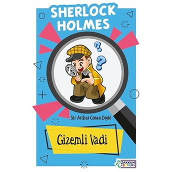 Gizemli Vadi - Sherlock Holmes Sir Arthur Conan Doyle