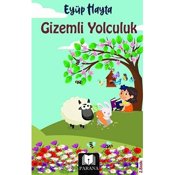 Gizemli Yolculuk Eyüp Hayta