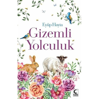 Gizemli Yolculuk Eyüp Hayta