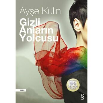 Gizli Anların Yolcusu Ayşe Kulin