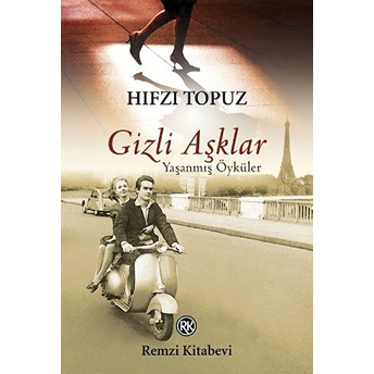 Gizli Aşklar Hıfzı Topuz