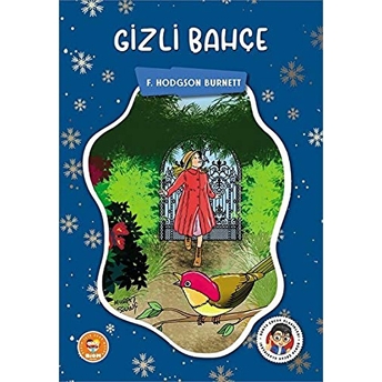 Gizli Bahçe F. Hodgson Burnett