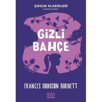 Gizli Bahçe Frances Hodgson Burnett