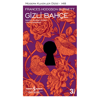 Gizli Bahçe - Modern Klasikler Dizisi Frances Hodgson Burnett