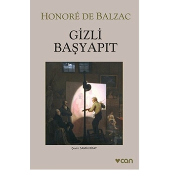 Gizli Başyapıt (Gri Kapak) Honore De Balzac