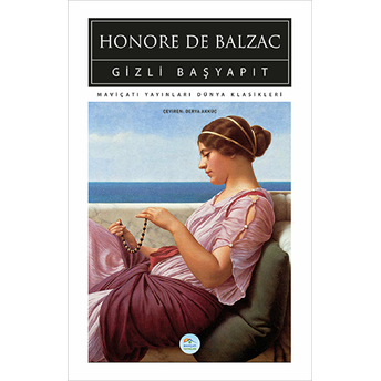 Gizli Başyapıt Honore De Balzac