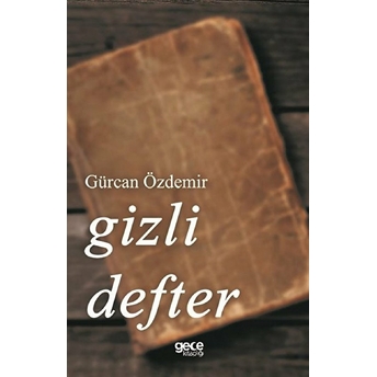 Gizli Defter - Gürcan Özdemir