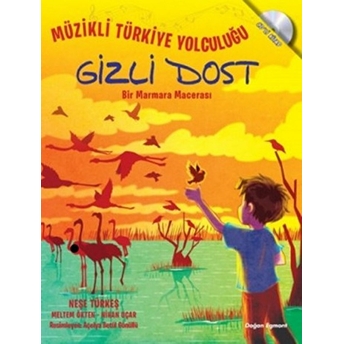 Gizli Dost - Bir Marmara Macerası Neşe Türkeş