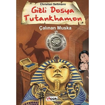 Gizli Dosya Tutankhamon - Çalınan Muska Christian Seltmann