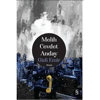 Gizli Emir Melih Cevdet Anday