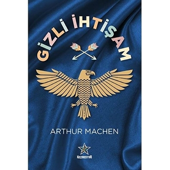 Gizli Ihtişam Arthur Machen