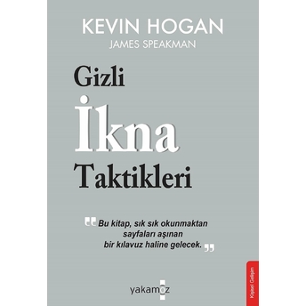 Gizli Ikna Taktikleri Kevin Hogan