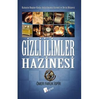 Gizli Ilimler Hazinesi Ömer Faruk Ispir