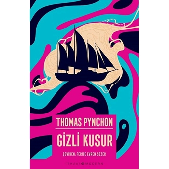 Gizli Kusur Thomas Pynchon