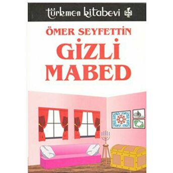 Gizli Mabed Ömer Seyfettin