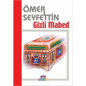 Gizli Mabed Ömer Seyfettin