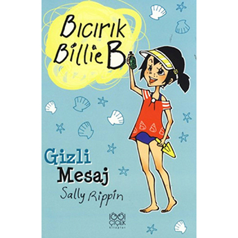 Gizli Mesaj / Bıcırık Billie B Sally Rippin