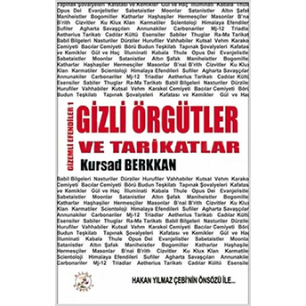 Gizli Örgütler Ve Tarikatlar Kursad Berkkan