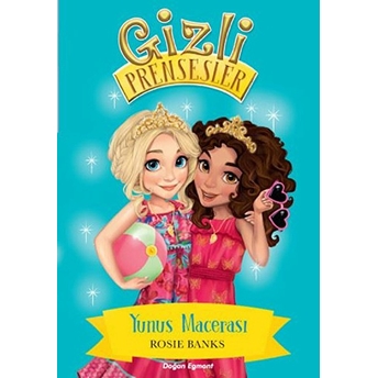 Gizli Prenses - Yunus Macerası Rosie Banks