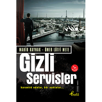 Gizli Servisler Mahir Kaynak