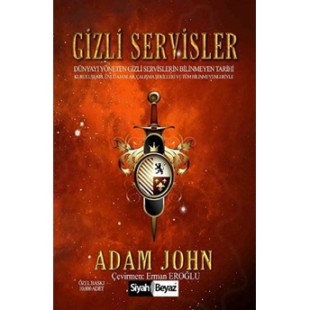 Gizli Servisler - (Özel Baskı) Adam John