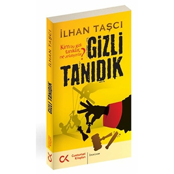 Gizli Tanıdık Ilhan Taşcı