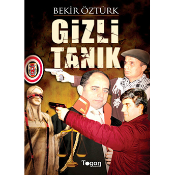 Gizli Tanık-Bekir Öztürk