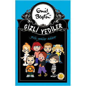 Gizli Yediler 14. Kitap - Dikkat Enid Blyton