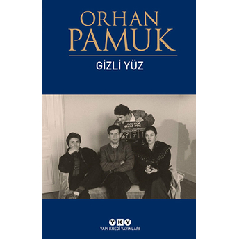 Gizli Yüz Orhan Pamuk